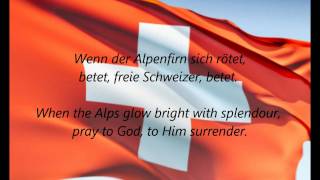 Swiss National Anthem  quotSchweizerpsalmquot DEEN [upl. by Schlenger]