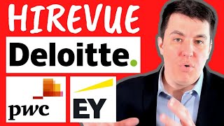 Deloitte EY amp PWC HireVue Questions answers and strategy [upl. by Kohler]