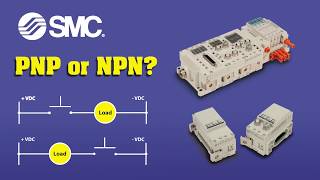 SMC Technical Training PNP vs NPN [upl. by Beitch]