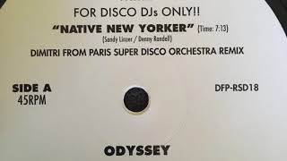 Native New Yorker Dimitri From Paris Super Disco Orchestra Remix  Odyssey 2018 [upl. by Noirb722]