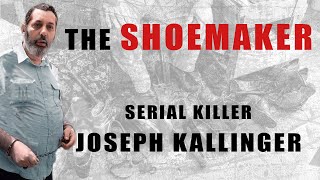 Serial Killer Documentary Joseph Kallinger The Shoemaker [upl. by Brockie]