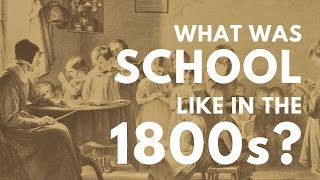 What was school like in the 1800s [upl. by Gravante]