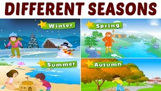 Learn Different Seasons For Kids  Learning Seasons For Kids  Pre School Learning amp Kids Education [upl. by Furiya]