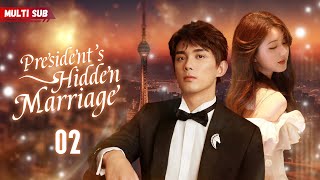 Presidents Hidden Marriage💓EP02  zhaolusi  Presidents wifes pregnant but hes not the father [upl. by Namharludba739]