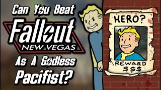 Can You Beat Fallout New Vegas As A Godless Pacifist [upl. by Enyalahs]