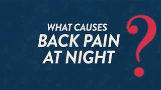 What Causes Back Pain At Night  Backsplaining [upl. by Reppart90]