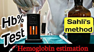 Hemoglobin estimation  Hb test  sahlis method  Hemoglobin blood test [upl. by Sivert]