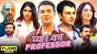 Pyar Ka Professor Full Movie 2025  Pranav Sachdev Sandeepa Dhar Mahesh Balraj  Reviews amp Facts [upl. by Flosi]