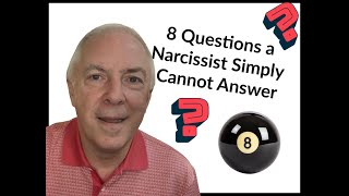 8 Questions A Narcissist Simply Cannot Answer [upl. by Grange310]