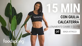 15 min allenamento gambe e glutei con Giulia Calcaterra foodspring® [upl. by Ullman548]