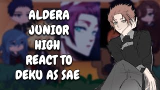 Aldera Junior High React To Deku As Sae Itoshi  MHA  Gacha Club [upl. by Abraham]