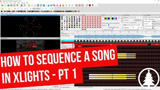 How to Sequence a Song in xLights  Part 1 [upl. by Alanah839]