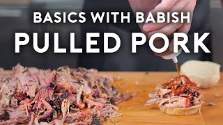 Pulled Pork  Basics with Babish [upl. by Giess]