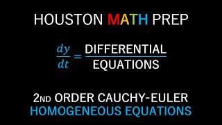 CauchyEuler Differential Equations 2nd Order Homogeneous [upl. by Giffy]