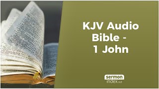 KJV Audio Bible  1 John [upl. by Festus]