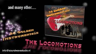 The Locomotions 24 golden instrumentals [upl. by Oeramed]