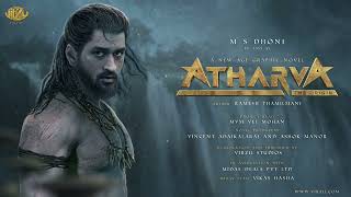 Atharva  The origin Official Motion poster  MS Dhoni  Ramesh Thamilmani  Virzu Studios [upl. by Hagep196]