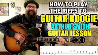 Guitar Boogie Arthur Smith  Guitar Lesson wtabs [upl. by Haeel793]