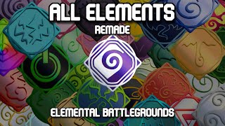 Showcasing All Elements Remade  Elemental Battlegrounds  Roblox [upl. by Aihsram]