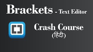 Brackets Crash Course Hindi [upl. by Enrika887]