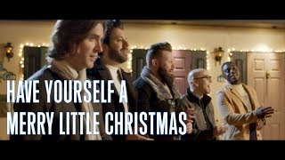 Have Yourself A Merry Little Christmas  VoicePlay A Cappella [upl. by Adgam]