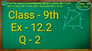 Class  9th Maths Ex  122 Q  2  Herons Formula Solution CBSE NCERT [upl. by Obara311]