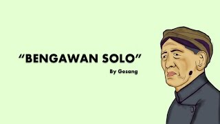 Gesang  Bengawan Solo Lyric [upl. by Townsend997]