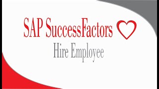 Hire Employee  SAP Successfactors Employee Central [upl. by Dnaltroc695]