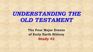 Understanding the Old Testament  Study 2 [upl. by Aloysia]