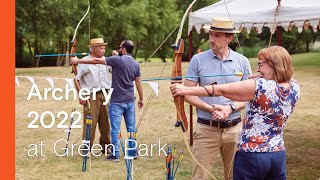 Green Park  Archery 2022 [upl. by Monie253]