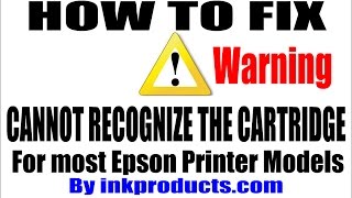 How To Repair Cannot Recognize The Cartridge for Epson Printers [upl. by Karol72]