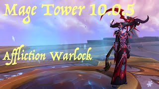 Affliction Warlock  Mage Tower 1005 [upl. by Pollitt39]