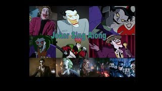 Joker Sing Along [upl. by Fesoj]