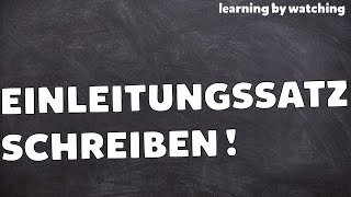 Einleitungssatz in Deutsch schreiben [upl. by Janessa]