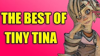 Borderlands 2  The Best of Tiny Tina [upl. by Narik]