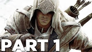 ASSASSINS CREED 3 REMASTERED Walkthrough Gameplay Part 1  INTRO AC3 [upl. by Miehar725]