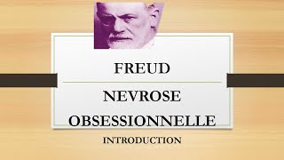 Freud  La Névrose Obsessionnelle [upl. by Micro722]