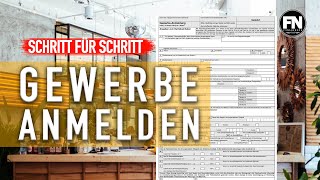 Einfach Gewerbe anmelden Anleitung 2019  Gewerbeanmeldung ausfüllen 2019 Finanznerd [upl. by Ybreh]