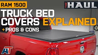 Truck Bedcovers Explained  How To Pick Tonneau Cover For Your RAM 1500  The Haul [upl. by Battat648]