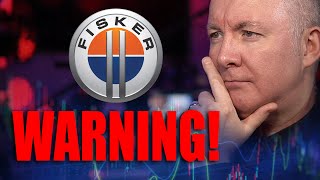 FSR Stock Fisker WARNING  Martyn Lucas Investor FiskerInc [upl. by Evets]