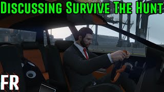 Discussing Survive The Hunt 13 [upl. by Steep]