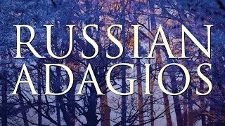 Best of Russian Adagios [upl. by Etteuqaj373]