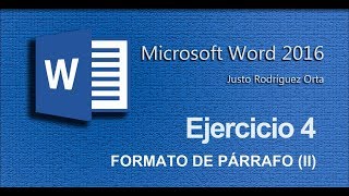 Word Básico  Ejercicio 4  Formato de párrafo II [upl. by Olen]