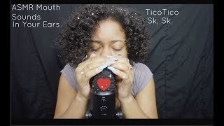 ASMR Mouth Sounds Tongue Clicking Sk TicoTico TingleOverload [upl. by Beverlee]