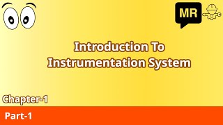 Introduction To Instrumentation System  Engineering Syllabus instrumentation I [upl. by Eirrotal]