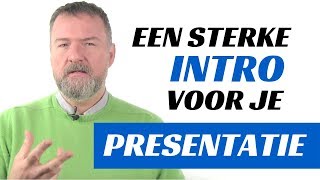 Begin je presentatie met een sterke INTRO [upl. by Assirk]