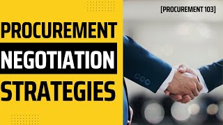 Procurement Negotiation Strategies [upl. by Thay13]