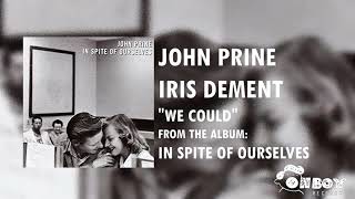 John Prine  We Could  In Spite of Ourselves [upl. by Welton]