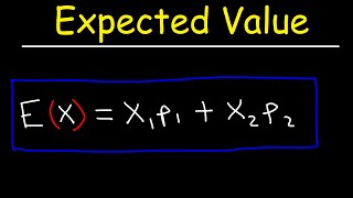 How To Calculate Expected Value [upl. by Radcliffe13]