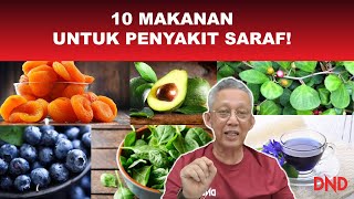 10 Makanan Terbaik Untuk Penyakit Saraf [upl. by Autumn493]